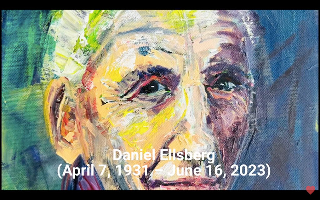 Watch My Video Tribute To Daniel Ellsberg